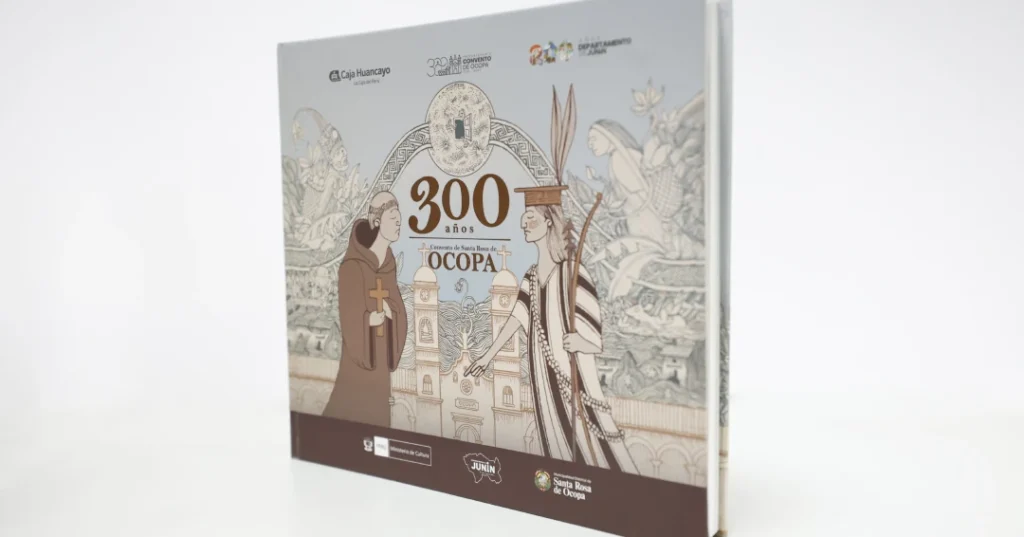 Libro 300 años de Convento Santa Rosa de Ocopa